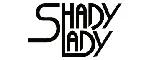 Shady Lady
